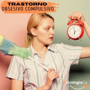 trastorno obsesivo compulsivo