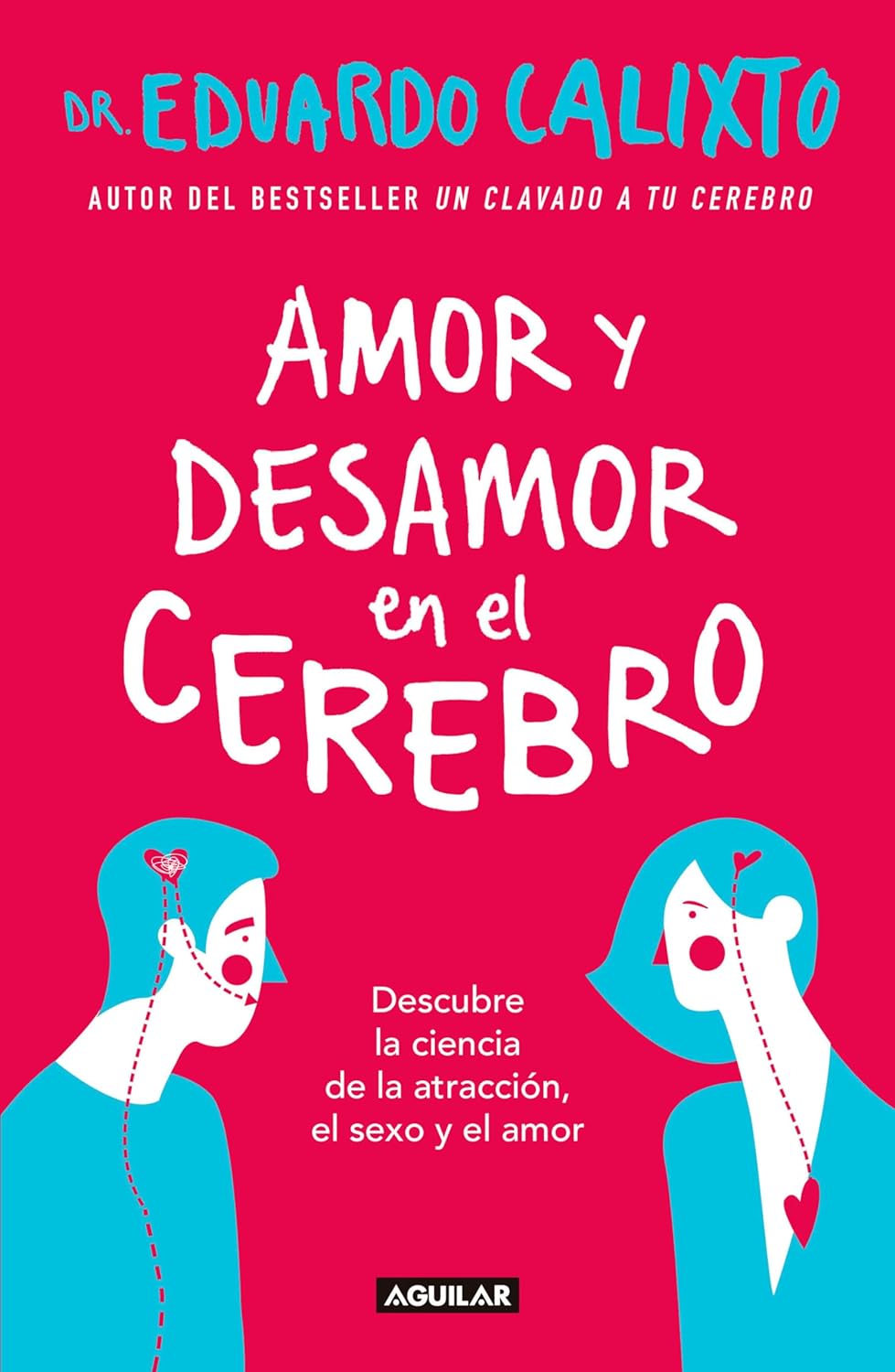 Amor y desamor en el cerebro